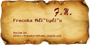 Frecska Mátyás névjegykártya