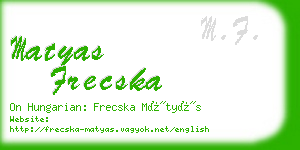 matyas frecska business card